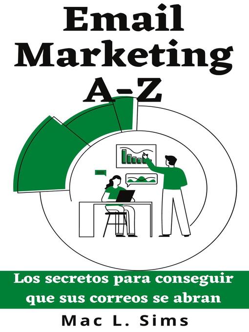 Title details for Email Marketing A-Z by Mac L. Sims - Available